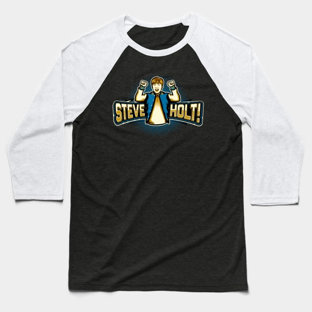 Steve Holt! Baseball T-Shirt by locustyears